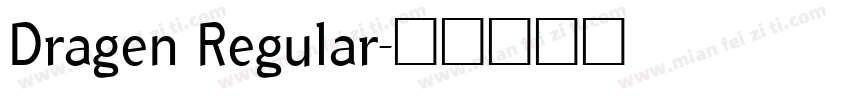 Dragen Regular字体转换